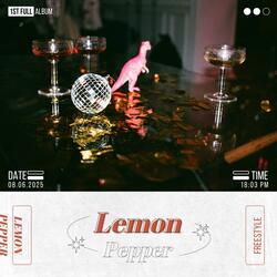Lemon pepper freestyle