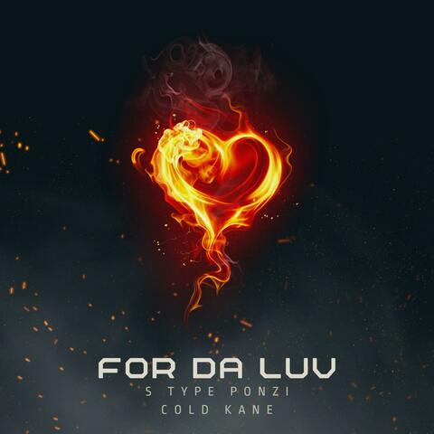 For Da Luv (feat. Cold Kane)