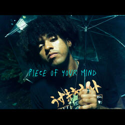 Piece of Your Mind
