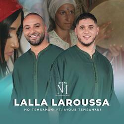 Lalla Laroussa (feat. Ayoub Temsamani)