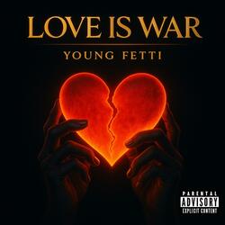 Love Is War