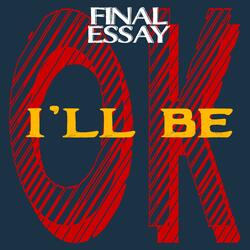 I'll Be Ok