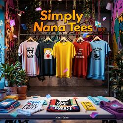 Simply Nana Tees
