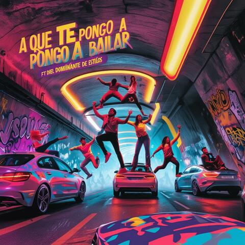 A Que Te Pongo A Bailar