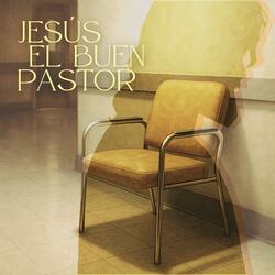 Jesús el Buen Pastor