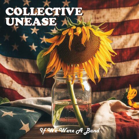 Collective Unease