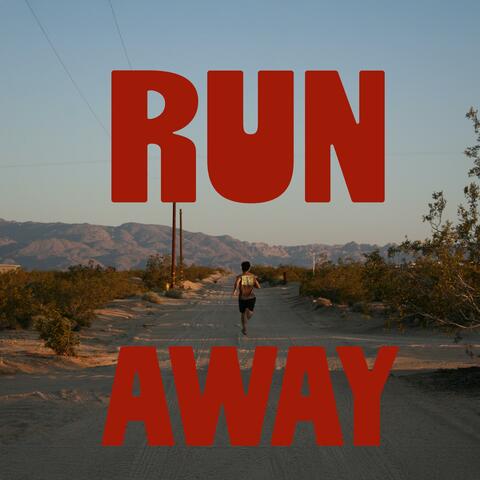 Run Away