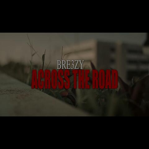 Across the road