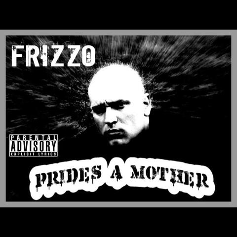 Pride's A Mother