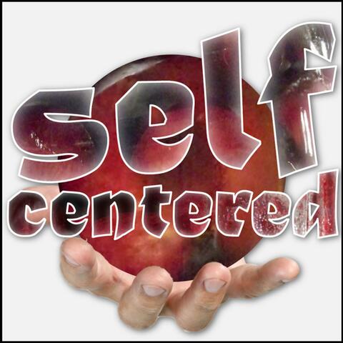 self-centered
