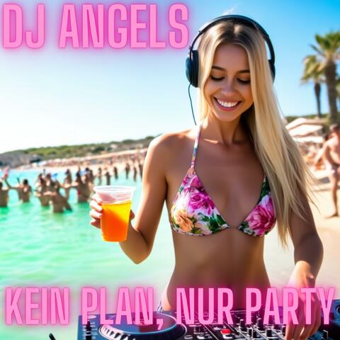 Kein Plan, nur Party (feat. Bella Ballenario)