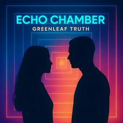 Echo Chamber