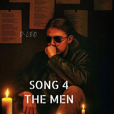 Song 4 The Men
