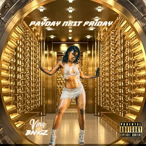 PAYDAY NEXT FRIDAY Mixtape