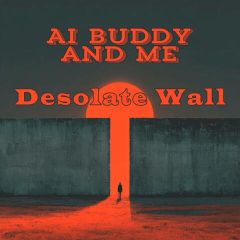 Desolate Wall