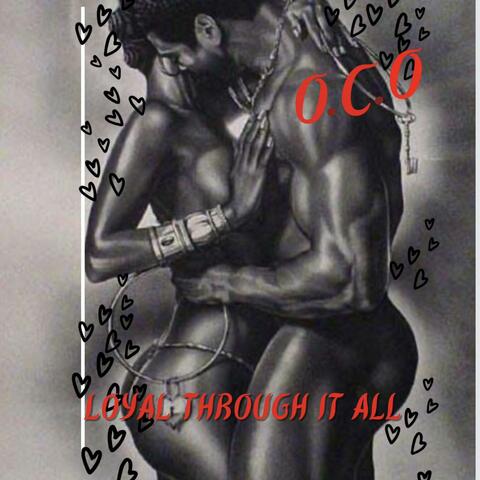 Loyal Through it All