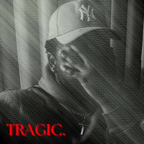 TRAGIC.