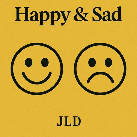 Happy and Sad