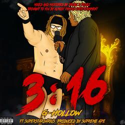 3:16 (feat. Superstardarius)