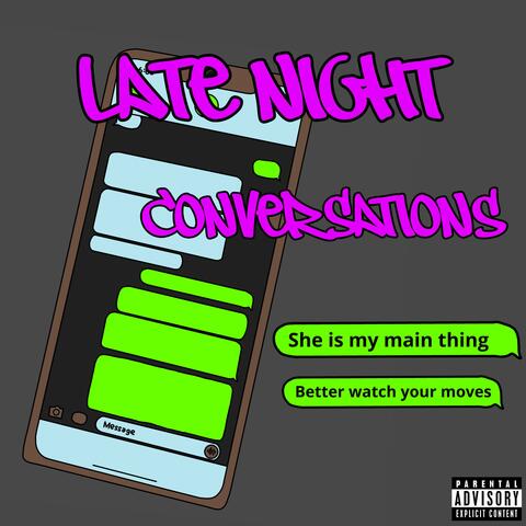 Late Night Conversations