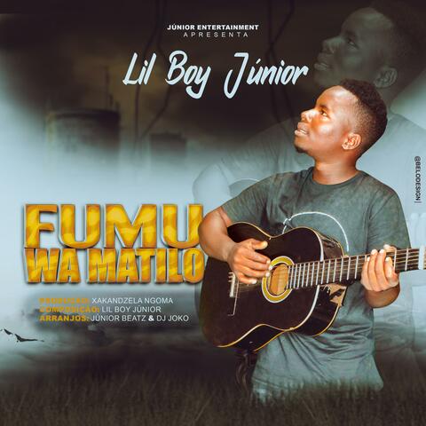 Fuma Wa Matilo (feat. Lil Boy Júnior)