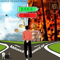 Judge Me (feat. Ablseed)