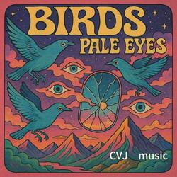 Birds Pale Eyes (feat. The Muddy Lamps) (New Remix Version)