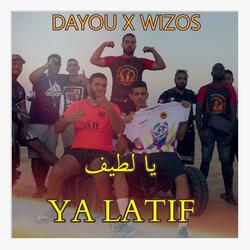 Ya Latif (feat. Wizos)