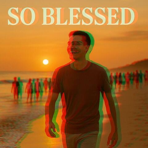 So Blessed