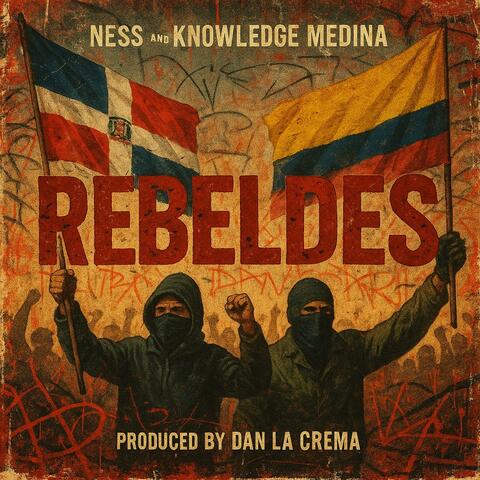 Rebeldes (feat. Ness)