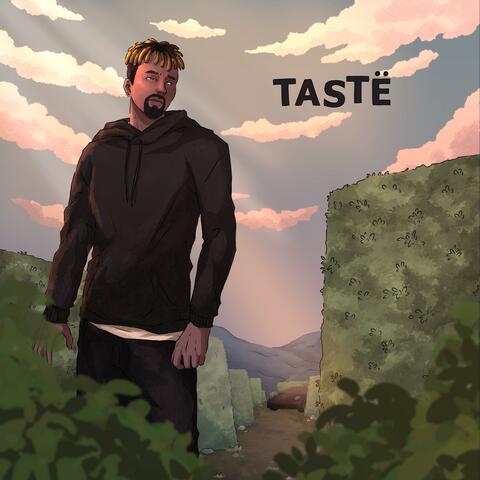 TASTË