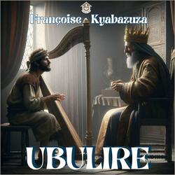 UBULIRE (feat. Françoise Kyabazuza)