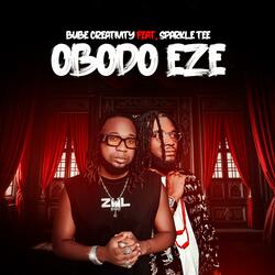 OBODO EZE (feat. SPARKLE TEE)