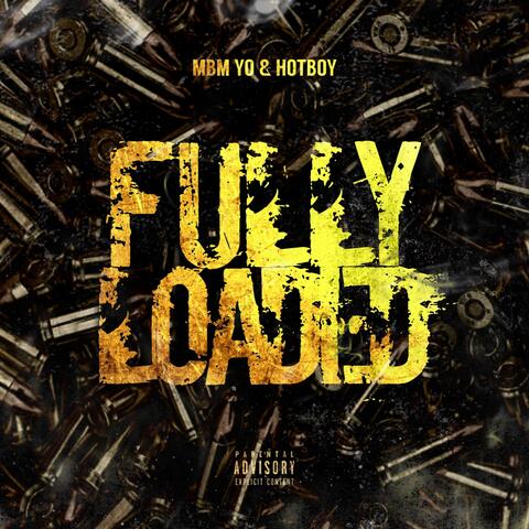 Fully Loaded (feat. Hotboy Ronn)