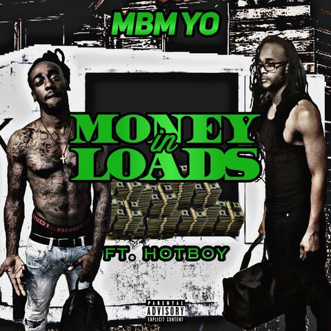 Money in Loads (feat. Hotboy Ronn)