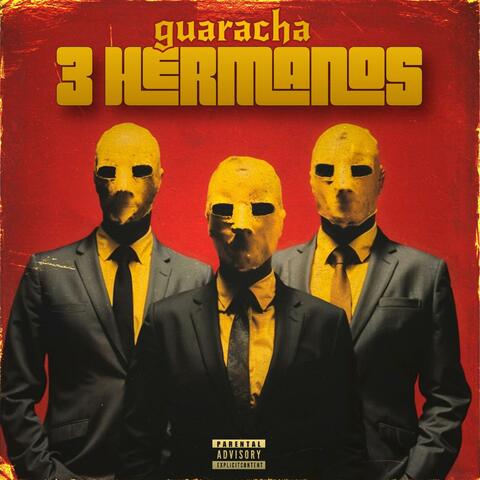 Guaracha 3 Hermanos
