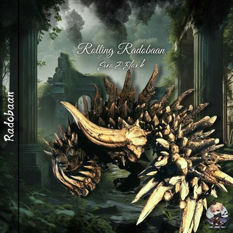Rolling Radobaan