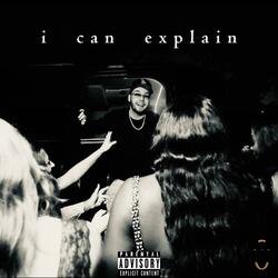 i can explain