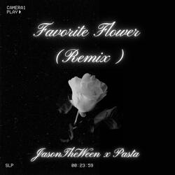 Favorite Flower (feat. jasontheween)