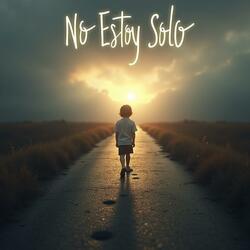 No Estoy Solo