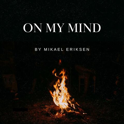 On My Mind