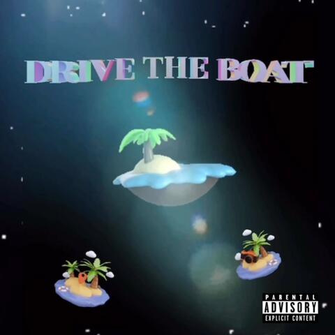 Drive The Boat