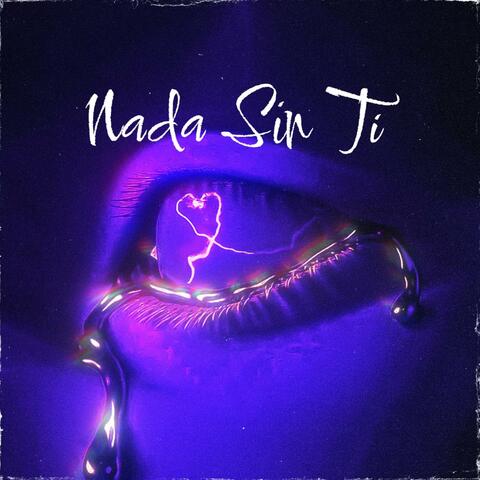 Nada sin ti