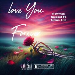 Love U Forever (feat. Aiman Alte)