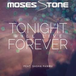 Tonight Will Live Forever (feat. Sasha Pannu) (Live)