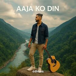 Aaja Ko Din