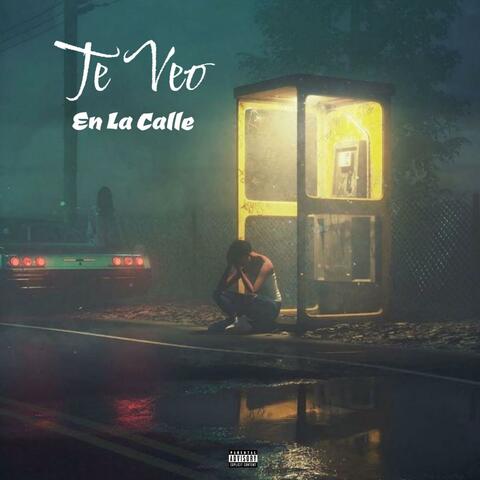 Te veo en la calle