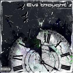 Evil thoughts
