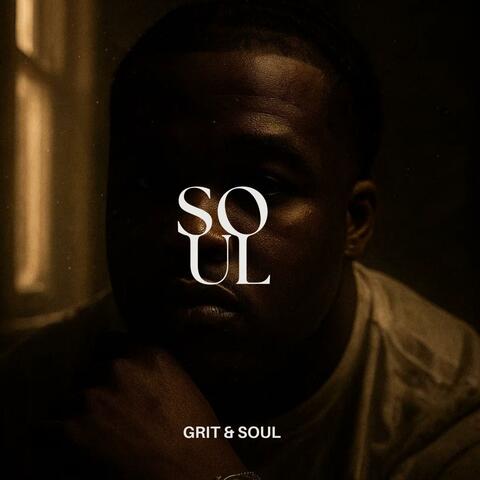Grit & Soul, Vol. 1