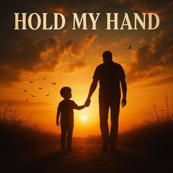 Hold My Hand